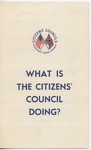 What is the Citizens' Council Doing? by Citizens' Councils of America