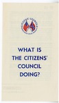 What is the Citizens' Council Doing? by Citizens' Councils of America