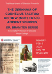 The Germania of Cornelius Tacitus: On How (Not) to Use Ancient Sources by Bram ten Berge