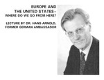 Europe and the United States: Where Do We Go From Here? by Hans Arnold