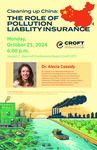 Cleaning Up China: The Role of Pollution of Liability Insurance by Alecia Cassidy