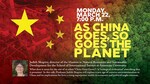 As China Goes, So Goes the Planet (Virtual)