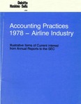 Accounting practices 1978: Airline industry, illustrative items of current interest from annual reports to the SEC by Deloitte, Haskins & Sells