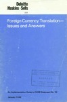 Foreign currency translation: Issues and answers, An implementation guide to FASB Statement no. 52 by Deloitte, Haskins & Sells