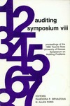 Auditing Symposium VIII: Proceedings of the 1986 Touche Ross/University of Kansas Symposium on Auditing Problems by University of Kansas, School of Business; Rajendra P. Srivastava; and N. Allen Ford