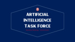 Artificial Intelligence Task Force Meeting Recording - 10.03.25