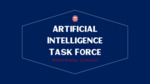 Artificial Intelligence Task Force Meeting Recording - 12.05.25