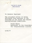 Frank Moore to Senator James O. Eastland, 26 May 1977 by Frank Moore