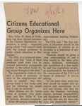 Citizens Educational Group Organizes Here