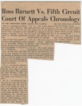 Ross Barnett Vs. Fifth Circuit Court Of Appeals Chronology