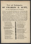 Trial and Condemnation of Charles E. Butt, for the willful murder of sweetheart