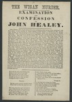 The Wigan Murder: Examination and Confession of John Healey