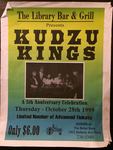 The Library Bar and Grill presents Kudzu Kings: a 5th anniversary celebration, Thursday October 28, 1999 by Kudzu Kings (musical group)