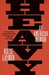 Heavy: An American Memoir