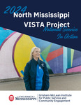 North Mississippi VISTA Project: National Service in Action, 2024 by University of Mississippi. Grisham-McLean Institute for Public Service and Community Engagement and Dayton Ashby