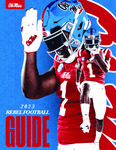 2023 Rebel Football Guide by Ole Miss Athletics. Men's Football