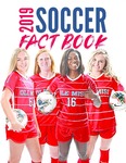 2019 Soccer Fact Book by Ole Miss Athletics. Women's Soccer