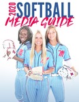 2020 Softball Media Guide by Ole Miss Athletics. Women's Softball