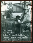 Mississippi Folklife. Volume 32, number 1 (Fall 1999) by Mississippi Folklore Society and University of Mississippi. Center for the Study of Southern Culture