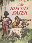 The Biscuit Eater. Dust jacket. by James Street