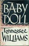Baby Doll. Book. by Tennessee Williams