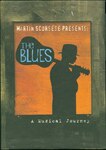 Martin Scorsese Presents the Blues: a Musical Journey. Slipcase. by Martin Scorsese