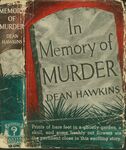 In Memory of Murder / Dean Hawkins. (1939) Dust jacket by Dean Hawkins