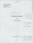Living Dead in Dallas / Charlaine Harris. (2002) Annotated Manuscript. by Charlaine Harris
