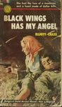 Black Wings Has My Angels / Elliott Chaze. (1953) Front cover. by Elliott Chaze