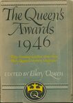 The Queen's Awards / Ellery Queen (1946) by William Faulkner and Ellery Queen's Mystery Magazine