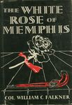 The White Rose of Memphis / W. C. Falkner. (1953) by W. C. Falkner