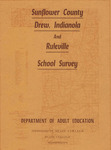 Survey of public school buildings in Sunflower County, Drew, Indianola and Ruleville Separate School Districts, Mississippi: a survey report of building needs