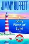 A Salty Piece of Land by Jimmy Buffett