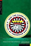 Bob the Gambler by Frederick Barthleme