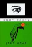 Body Parts by Jere Hoar