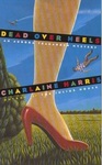 Dead Over Heels by Charlaine Harris