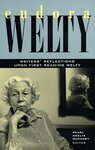 Eudora Welty: A Tribute by Pearl A. McHaney, Willie Morris, and Barry Hannah
