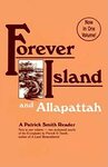 Forever Island and Allapattah by Patrick D. Smith