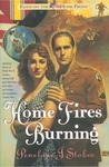 Home Fires Burning by Penelope J. Stokes