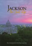 Jackson: The Good Life by Walt Grayson