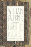 Light in August: The Corrected Text by William Faulkner