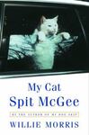 My Cat Spit McGee by Willie Morris