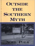 Outside the Southern Myth by Noel Polk