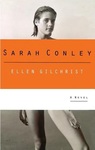 Sarah Conley: A Novel by Ellen Gilchrist