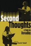 Second Thoughts: A Focus on Rereading by David Galef