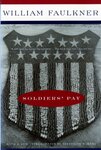 Soldiers' Pay by William Faulkner and Frederick R. Karl