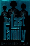 The Last Family by John Ramsey Miller