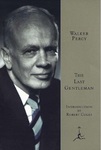 The Last Gentleman by Walker Percy