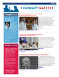 Pharmacy Matters - July 2011 by University of Mississippi. School of Pharmacy