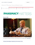 Pharmacy Matters - March 2018 by University of Mississippi. School of Pharmacy